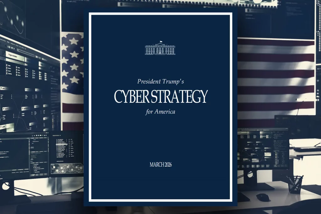 Trump’s cyber strategy signals a tougher U.S. cyber policy with more offensive operations, stronger private-sector involvement, and direct action against transnational cybercrime